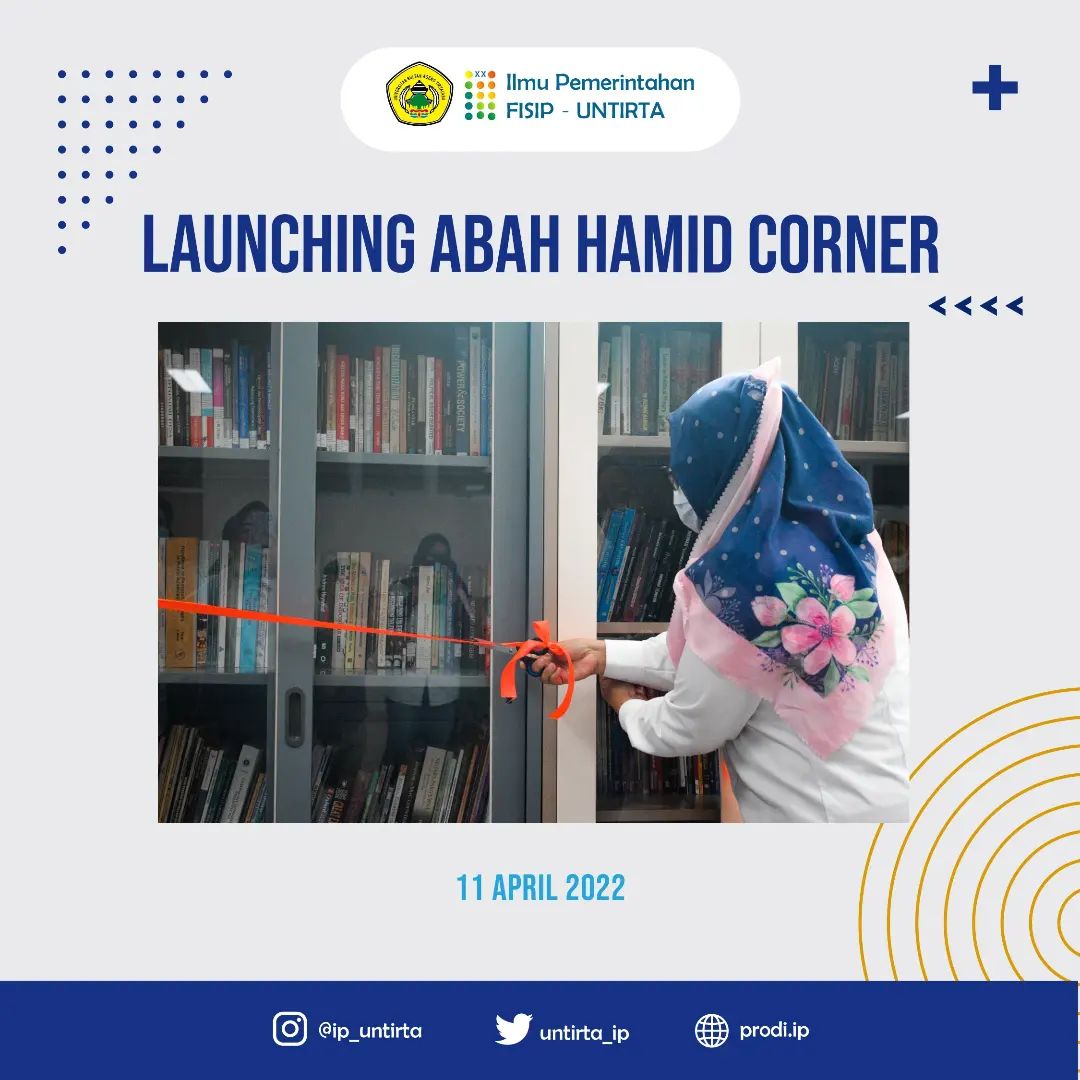 Laboratorium Ilmu Pemerintahan FISIP Untirta Melaunching Abah Hamid Corner