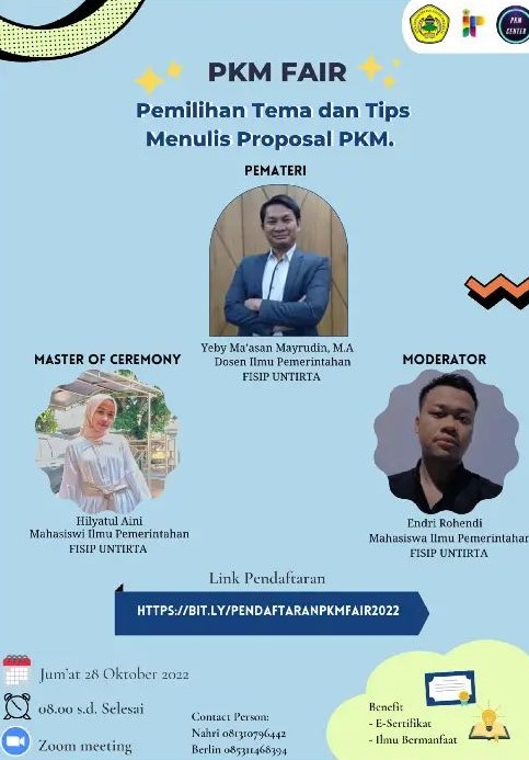 PKM Center Ilmu Pemerintahan Untirta: Pemilihan Tema dan Tips Menulis Proposal Program Kreativitas Mahasiswa