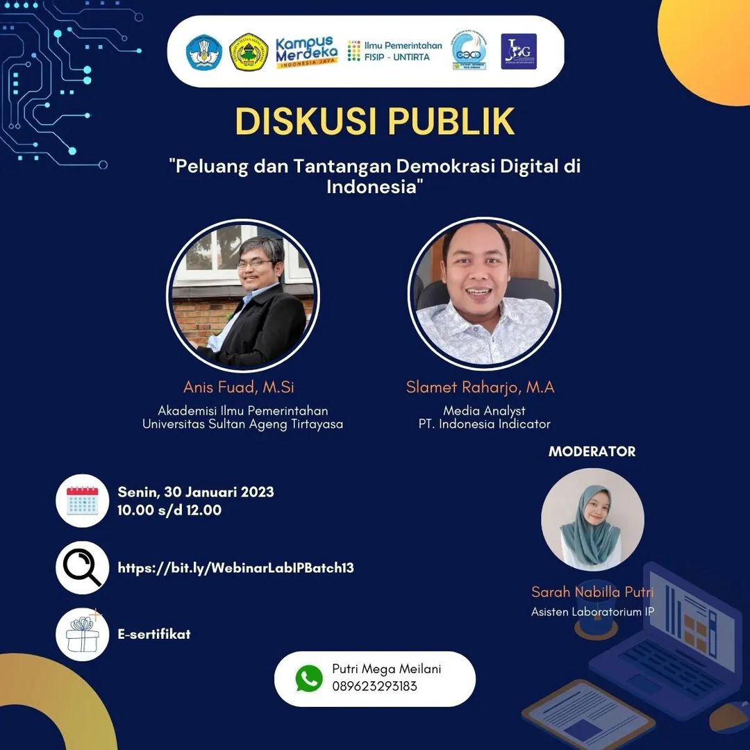 Diskusi Publik dengan tema Demokrasi Digital di Indonesia Sukses digelar Laboratorium Ilmu Pemerintahan CEDD FISIP Untirta